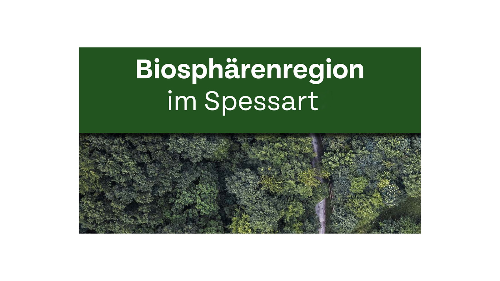 Biospaerenregion im Spessart