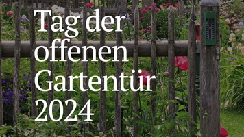 Tag der offenen Gartentuer