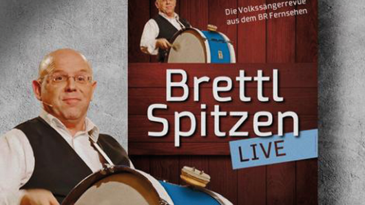 BR-BRETTL-SPITZEN LIVE auf Jubiläumstour